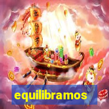 equilibramos