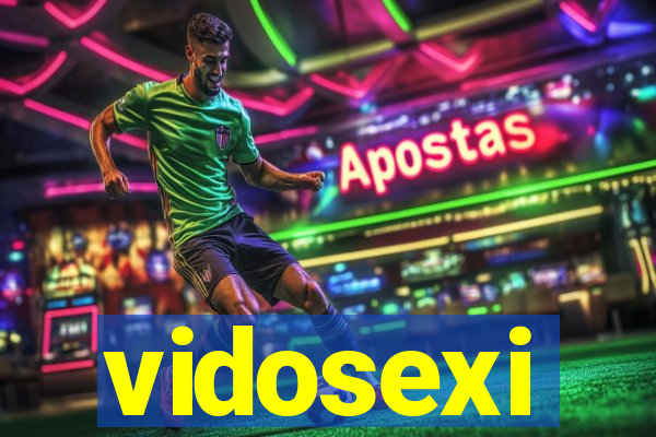 vidosexi