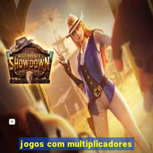 jogos com multiplicadores