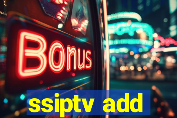 ssiptv add