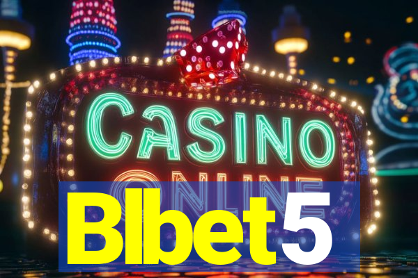 Blbet5