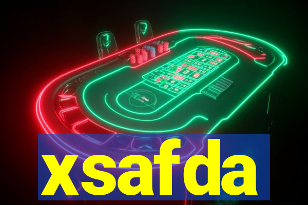 xsafda