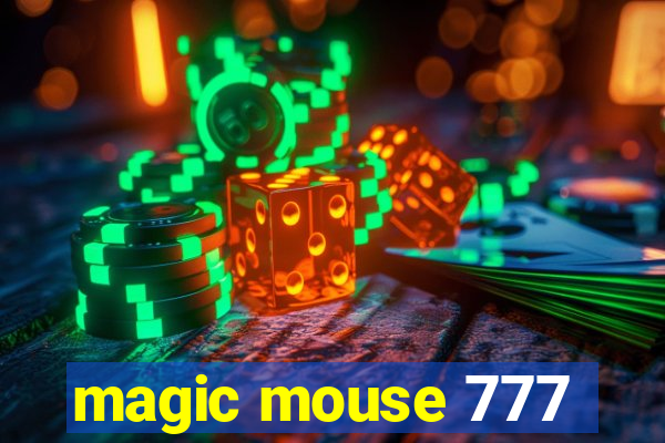 magic mouse 777