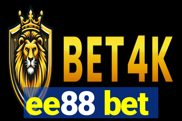 ee88 bet