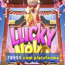 78955 com plataforma