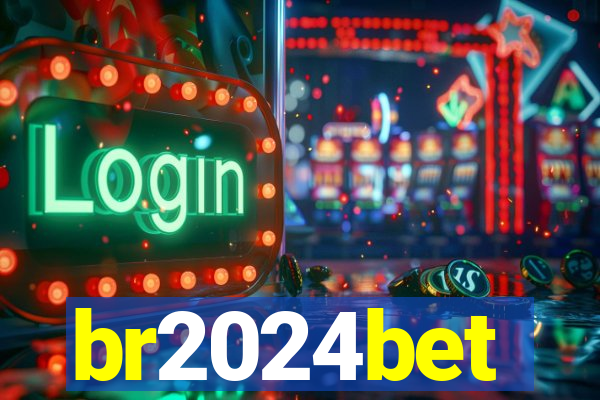 br2024bet