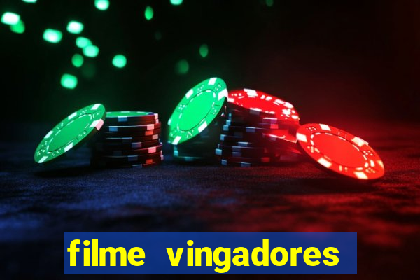 filme vingadores ultimato completo dublado gratis