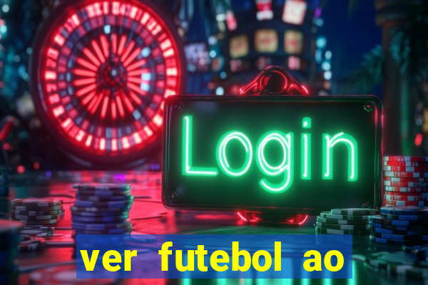 ver futebol ao vivo multi