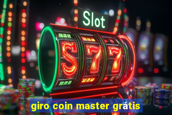 giro coin master grátis