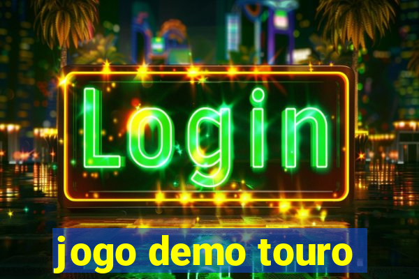 jogo demo touro