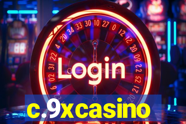 c.9xcasino