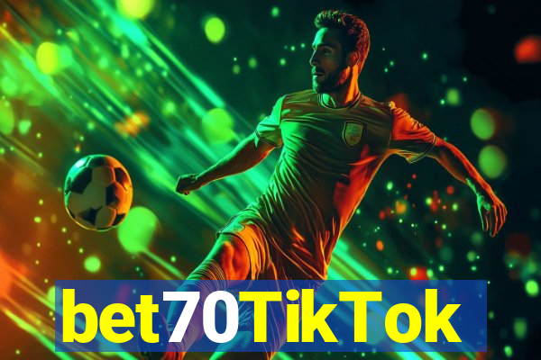 bet70TikTok