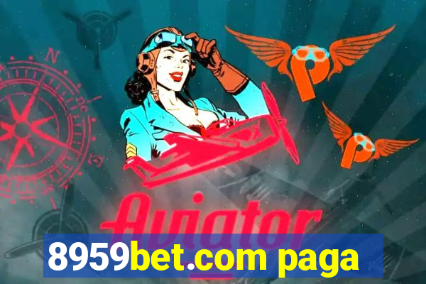 8959bet.com paga