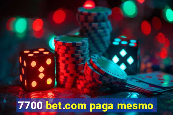 7700 bet.com paga mesmo