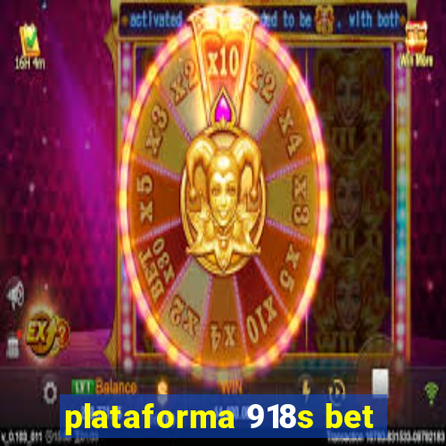 plataforma 918s bet