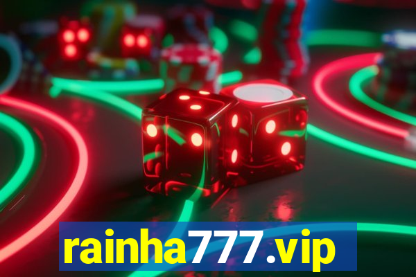 rainha777.vip