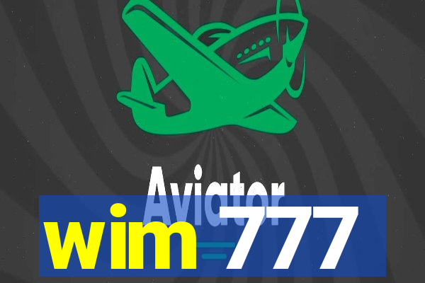 wim 777