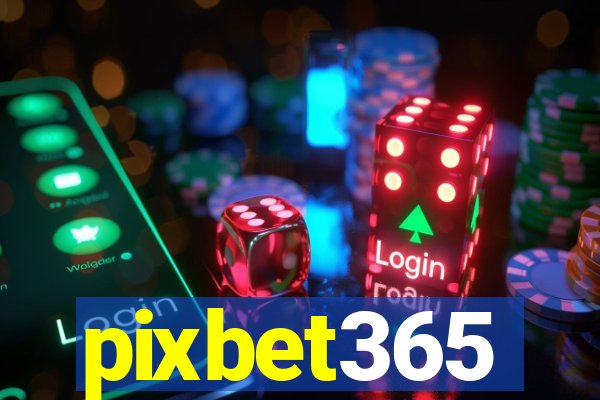 pixbet365