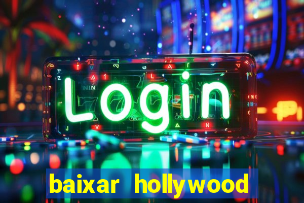 baixar hollywood story dinheiro e diamante infinito