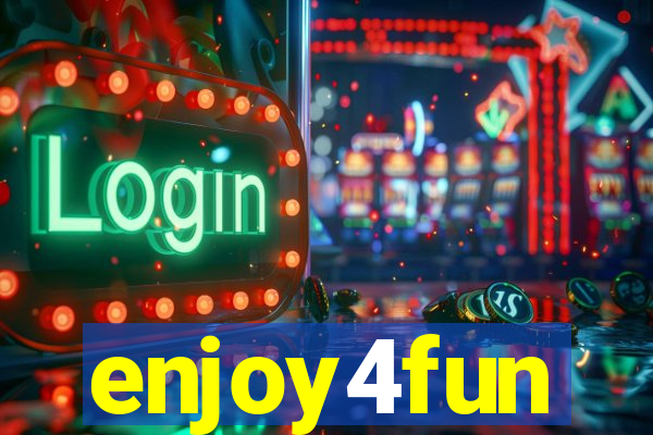 enjoy4fun