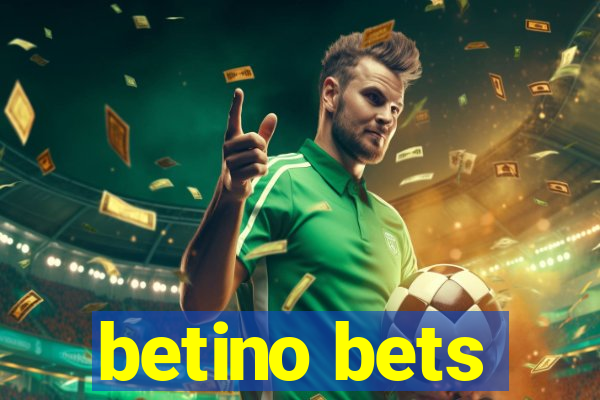 betino bets