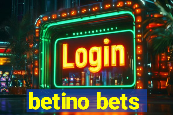 betino bets