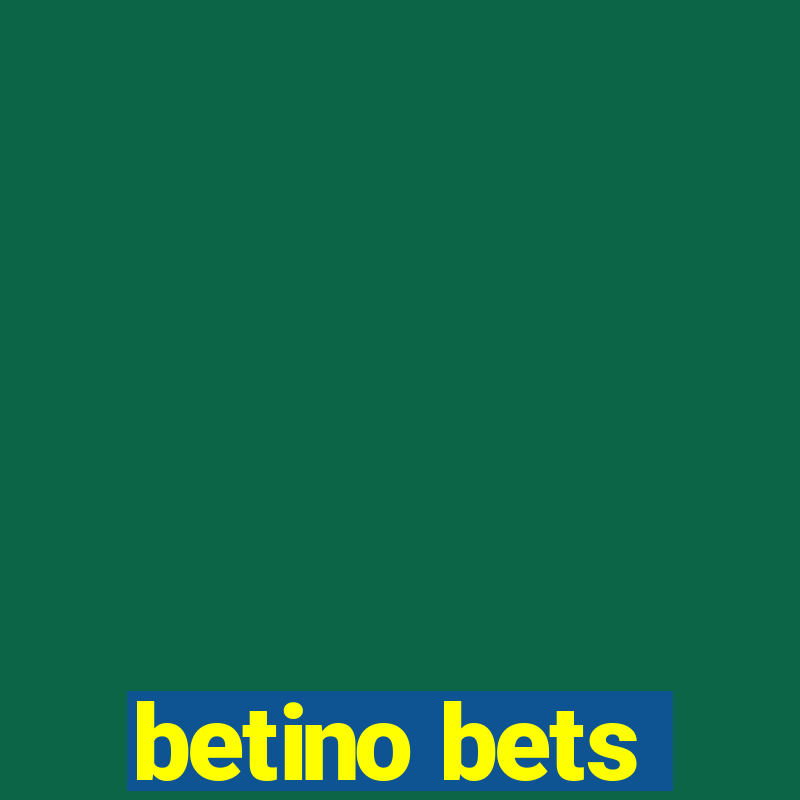 betino bets