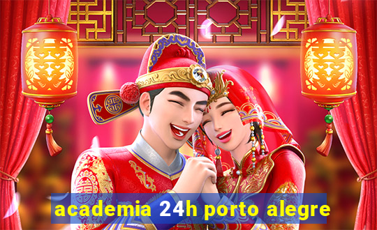 academia 24h porto alegre