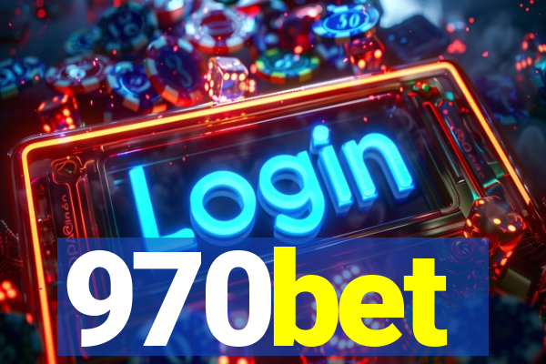 970bet