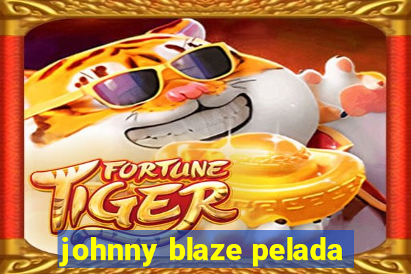 johnny blaze pelada