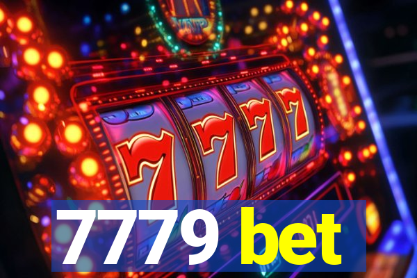 7779 bet