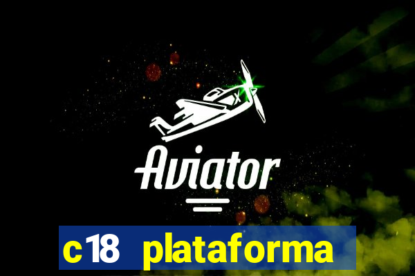 c18 plataforma login entrar