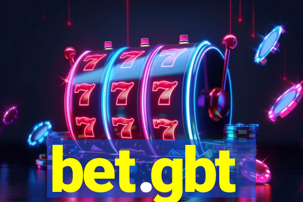 bet.gbt