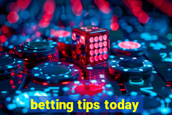 betting tips today