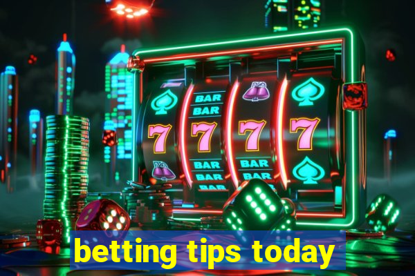 betting tips today