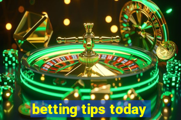 betting tips today