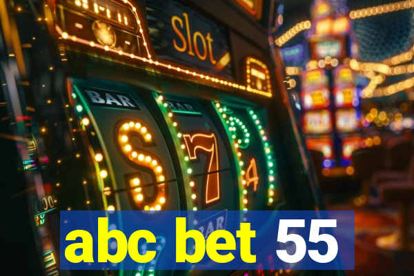 abc bet 55