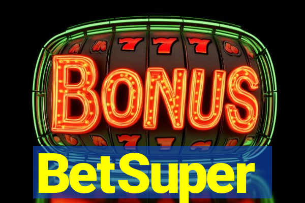 BetSuper