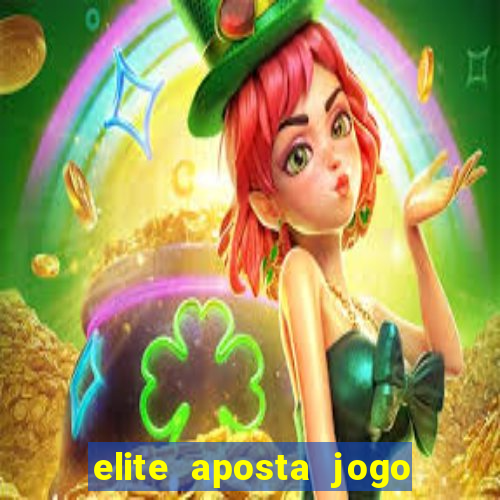 elite aposta jogo do bicho