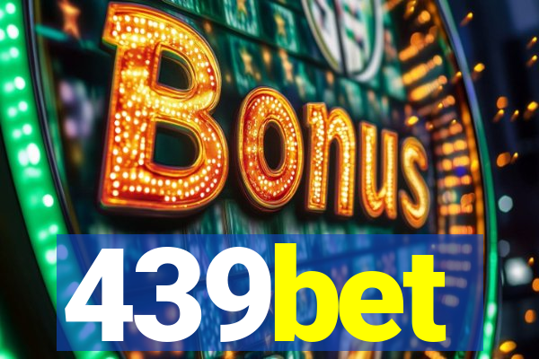 439bet