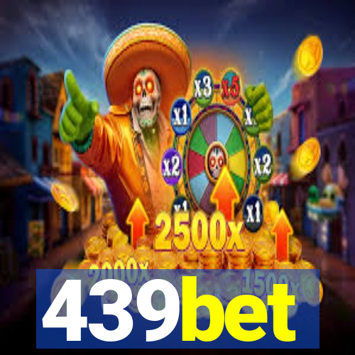 439bet