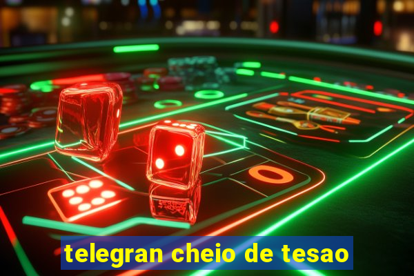 telegran cheio de tesao