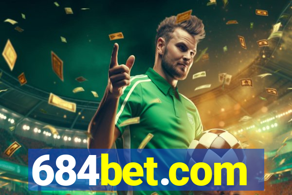 684bet.com