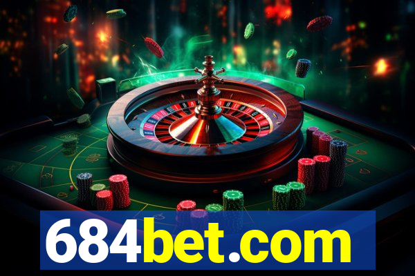 684bet.com