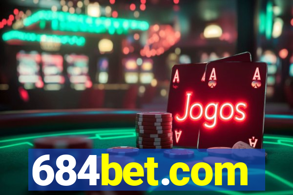 684bet.com