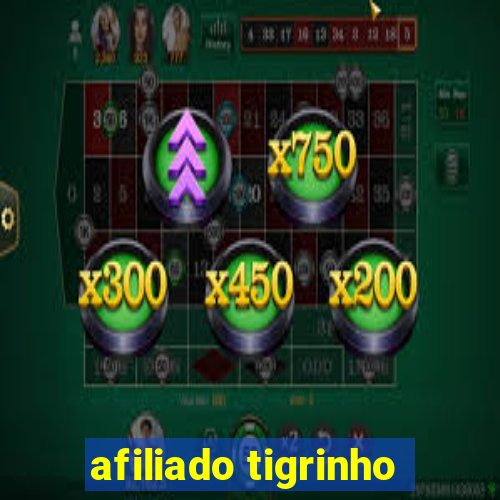 afiliado tigrinho