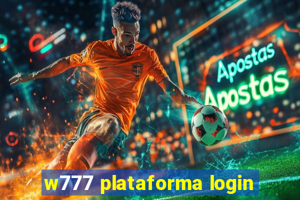 w777 plataforma login