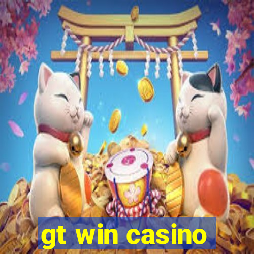 gt win casino