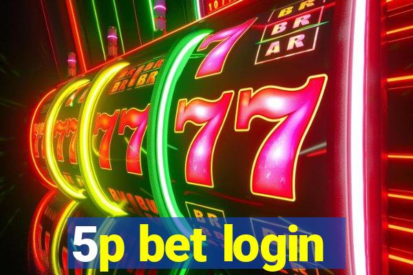 5p bet login