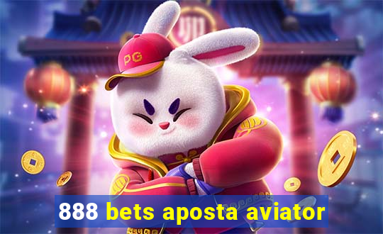 888 bets aposta aviator